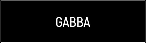 GABBA ( / å)