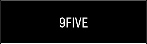 9FIVE / nine five (ʥե)