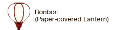 Bonbori (Paper-covered Lantern)