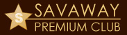 SAVAWAY PREMIUM CLUB