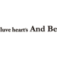 luve heart's And Be[֥ϡġɥӡ]
