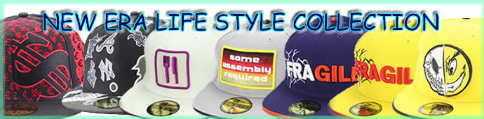 NEW ERA@LIFE STYLE COLLECTION