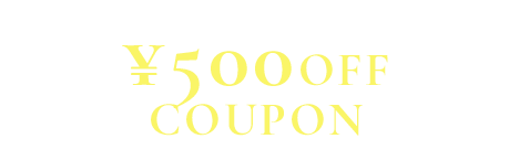 ¥500OFF COUPON