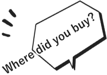 Where did you buy?