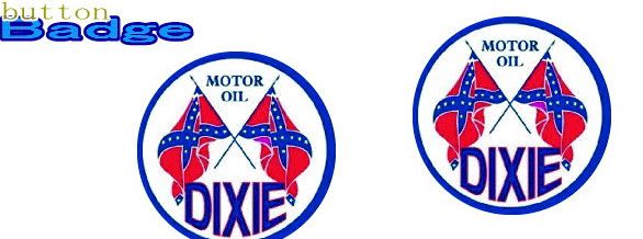 DIXIE MOTOR OIL 【Dixie】人気の缶バッジを大量投入！服やバック・カバンなどをリメイクしちゃいましょう♪なつかしいキャラクターや海外のメーカー！お気に入りを見つけてください♪【缶】【バッチ】【バッジ】【】