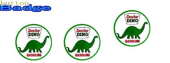 Sinclair Dino Gasoline 【Dino】人気の缶バッジを大量投入！服やバック・カバンなどをリメイクしちゃいましょう♪なつかしいキャラクターや海外のメーカー！お気に入りを見つけてください♪【缶】【バッチ】【バッジ】【】
