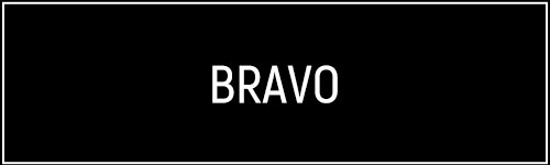 BRAVO (֥ܡ)