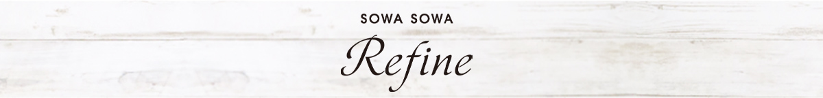 sowasowa refine
