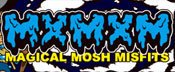 mxmxm magical mosh misfits