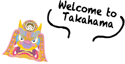 Welcome to Takahama