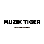 MUZIK TIGER（ムジークタイガー）
