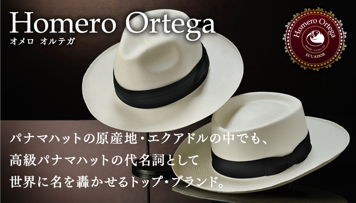 Homero Ortega（オメロ オルテガ）｜メンズハット・帽子専門店 時谷堂 