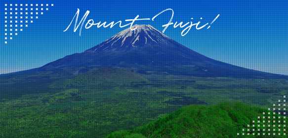 MT.FUJI 富士山特集