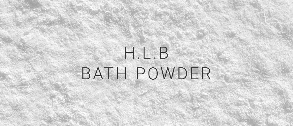 H.L.B. BATH POWDER