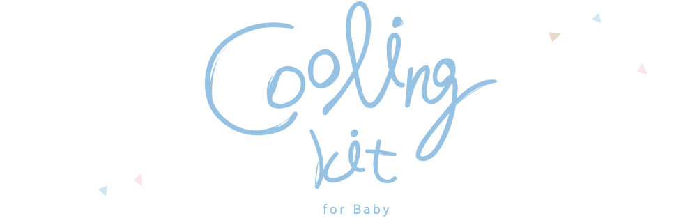 Cooling Kit for Baby