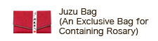 Juzu Bag (An Exclusive Bag for Containing Rosary)