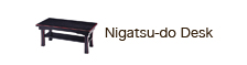 Nigatsu-do Desk