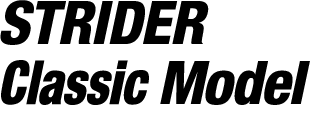 STRIDER Classic Model