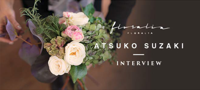 ATSUKO SUZAKI INTERVIEW