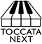 Toccata Next