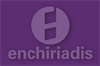 ENCHIRIADIS