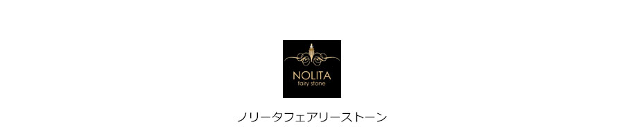 NOLITA fairy stone