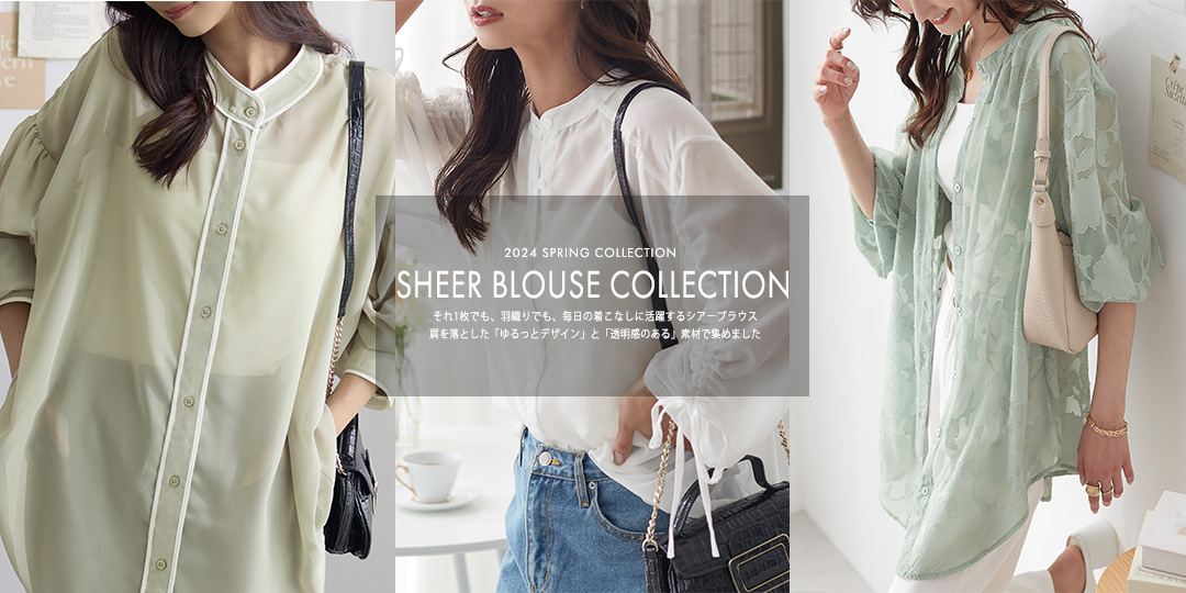 SHEER BLOUSE COLLECTION