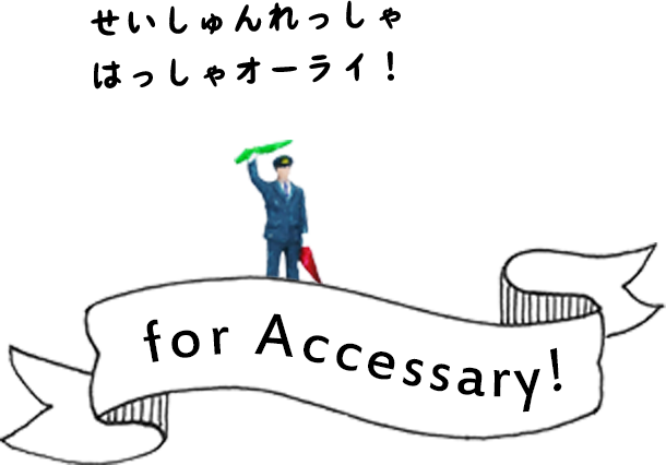 for Accessory!