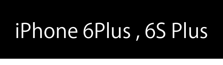iphone6Plus/6s Plus