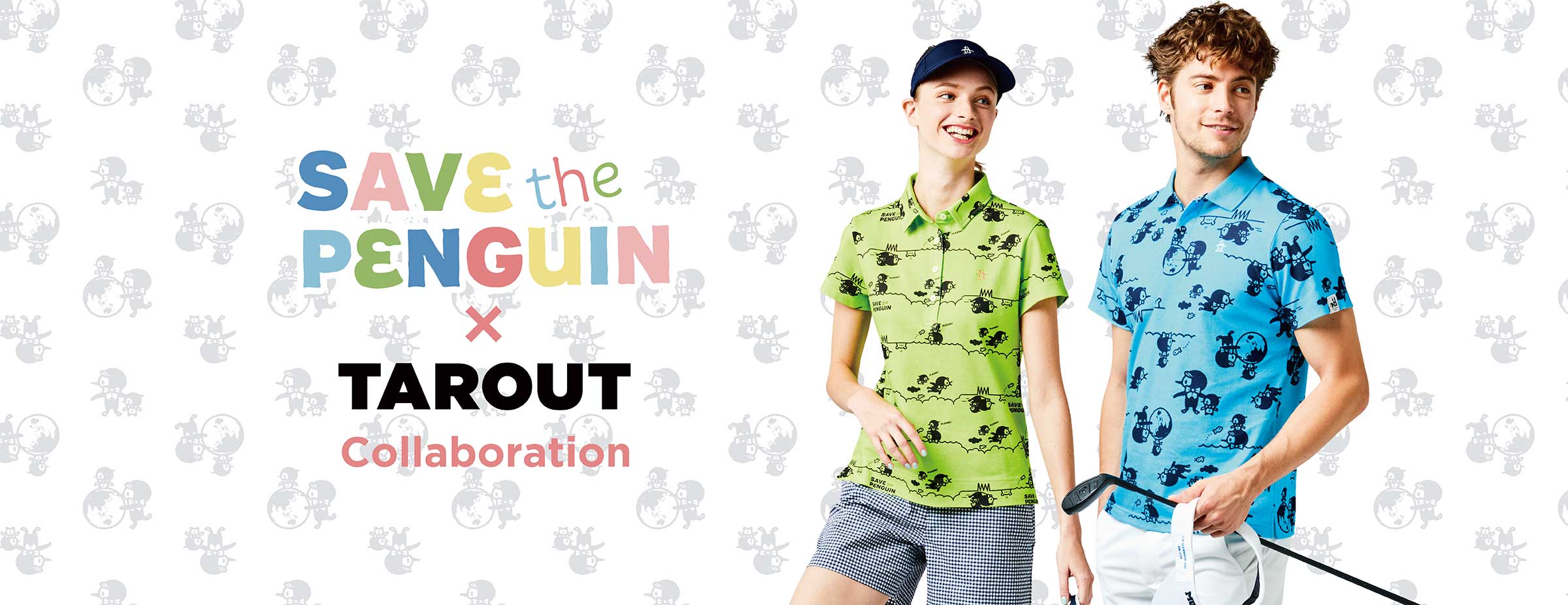 SAVE the PENGUIN × TAROUT Collaboration