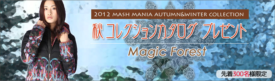 mash mania 2012 Autumn&Winter Collection カタログプレゼント